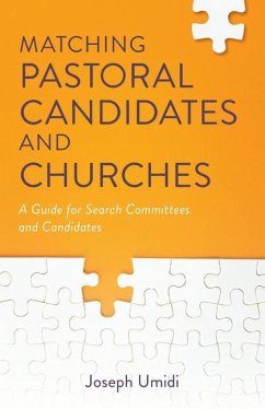 Matching Pastoral Candidates and Churches - Umidi, Joseph