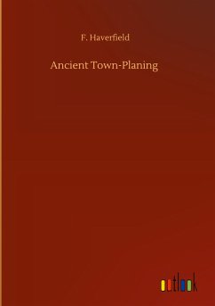 Ancient Town-Planing
