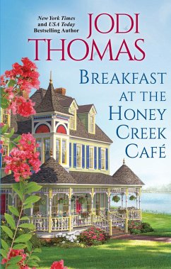 Breakfast at the Honey Creek Café - Thomas, Jodi