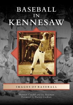 Baseball in Kennesaw - Caudill, Shannon; Bozeman, Joe