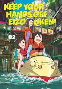 Keep Your Hands Off Eizouken! Volume 2 - Oowar, Sumito