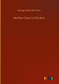 Mother Carey¿s Chicken - Fenn, George Manville