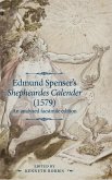 Edmund Spenser's Shepheardes Calender (1579)
