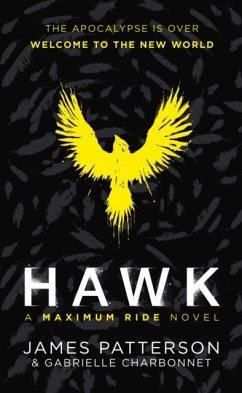 Hawk: A Maximum Ride Novel - Patterson, James