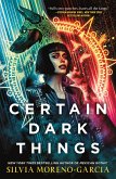 Certain Dark Things (eBook, ePUB)