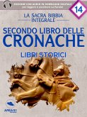 La Sacra Bibbia - Libri storici - Secondo libro delle Cronache (eBook, ePUB)