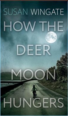 Cover How the Deer Moon Hungers