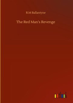 The Red Man¿s Revenge