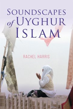 Cover Soundscapes of Uyghur Islam