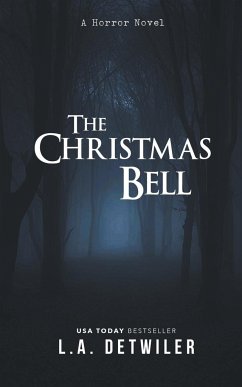 The Christmas Bell - Detwiler, L. A.