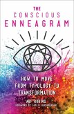The Conscious Enneagram The Conscious Enneagram