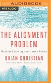 The Alignment Problem: Machine Learning and Human Values