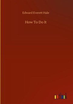 How To Do It - Hale, Edward Everett