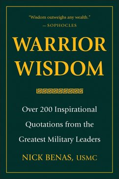 Warrior Wisdom - Benas, Nick