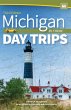 Michigan Day Trips by Theme - Bild 1