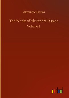 The Works of Alexandre Dumas