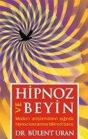 Hipnoz ve Beyin - Uran, Bülent