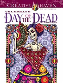 Creative Haven Celebrate! Day of the Dead Coloring Book - Edgerly, David