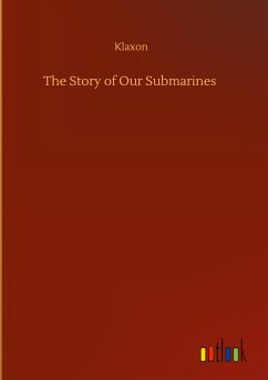 The Story of Our Submarines - Klaxon