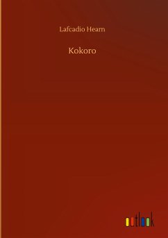 Kokoro - Hearn, Lafcadio