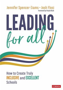 Leading for All - Spencer-Iiams, Jennifer (West Linn-Wilsonville School District, OR); Flosi, Josh (International School of Tanganyika, Dar es Salaam, Tanz