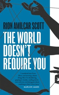 World Doesn't Require You - Scott, Rion Amilcar