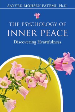 The Psychology of Inner Peace - Fatemi, Sayyed Mohsen