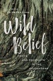 Wild Belief Wild Belief
