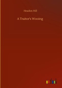 A Traitor's Wooing