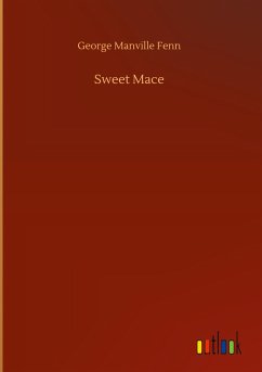 Sweet Mace - Fenn, George Manville