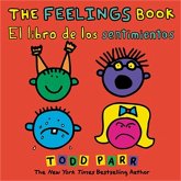 The Feelings Book / El Libro de Los Sentimientos
