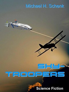 Sky-Troopers (eBook, ePUB) - Schenk, Michael