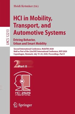 HCI in Mobility, Transport, and Automotive Systems. Driving Behavior, Urban and Smart Mobility (eBook, PDF)