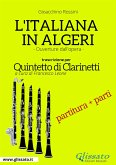 L'Italiana in Algeri - Quintetto di Clarinetti partitura e parti (fixed-layout eBook, ePUB)