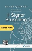 Il Signor Bruschino overture: Brass Quintet (score & parts) (fixed-layout eBook, ePUB)