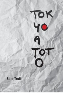 Tokyoatoto - Truitt, Sam