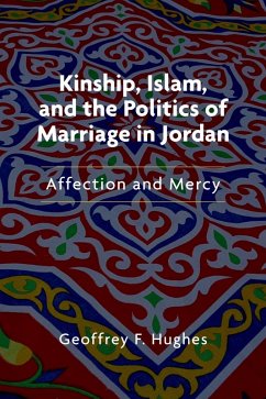 Cover Kinship, Islam, and the Politics of Marriage in Jordan