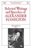 Selected Writings & Speeches Of Alexander Hamilton