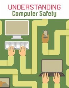 Understanding Computer Safety - Mason, Paul