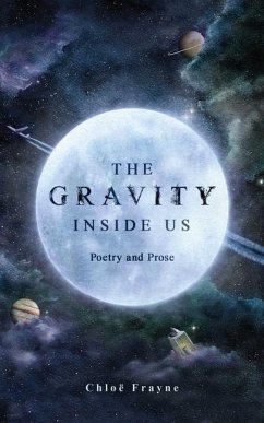 The Gravity Inside Us - Frayne, Chloe