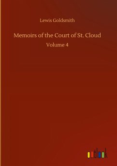 Memoirs of the Court of St. Cloud - Goldsmith, Lewis