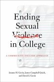 Ending Sexual Violence in College: A Community-Focused Approach
