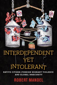 Interdependent Yet Intolerant - Mandel, Robert