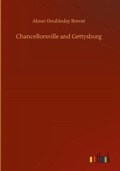 Chancellorsville and Gettysburg