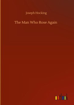 The Man Who Rose Again