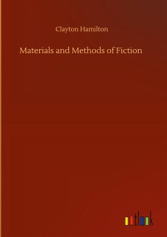 Materials and Methods of Fiction - Hamilton, Clayton