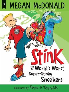 Stink and the World's Worst Super-Stinky Sneakers - McDonald, Megan