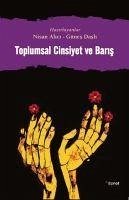 Toplumsal Cinsiyet ve Baris - Dasli, Günes; Alici, Nisan