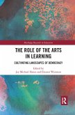 The Role of the Arts in Learning