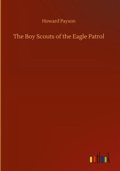 The Boy Scouts of the Eagle Patrol